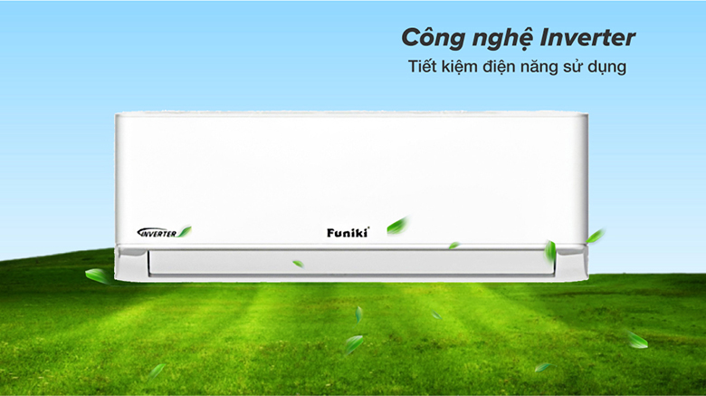 Công nghệ Inverter - Điều hoà Funiki 1 chiều Inverter 9000 BTU HIC09TMU